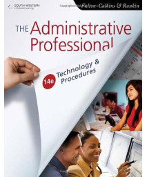 The Administrative Professional: Technology & Procedures (Advanced Office Systems & Procedures)      (Spiral-bound)