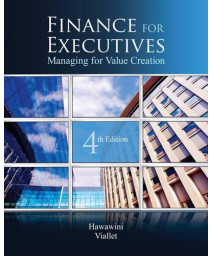 Finance for Executives: Managing for Value Creation, 4th Edition      (Hardcover)