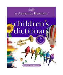 The American Heritage Children's Dictionary
