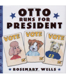 Otto Runs For President      (Hardcover)