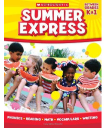 Summer Express Between Kindergarten and First Grade      (Paperback)