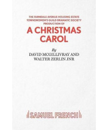 The Farndale Avenue Housing Estate Townswomen's Guild Dramatic Society's Production of A Christmas Carol: A Comedy      (Paperback)