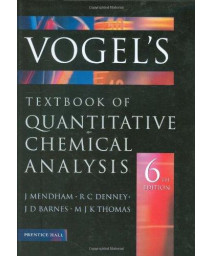 Vogel's Quantitative Chemical Analysis (6th Edition)      (Hardcover)