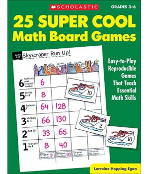 25 Super Cool Math Board Games: Easy-to-Play Reproducible Games that Teach Essential Math Skills, Grades 3-6      (Paperback)