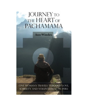 Journey to the Heart of Pachamama