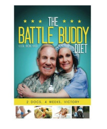 The Battle Buddy Diet: Life-Style Battle Plan for Couples      (Paperback)