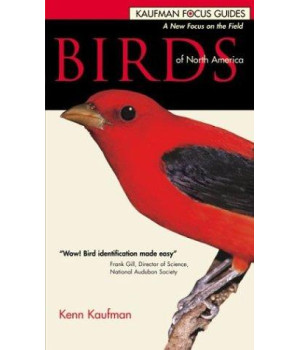 Birds of North America (Kaufman Focus Guides, Flexicover Edition)      (Paperback)