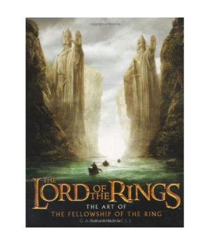 The Art of The Fellowship of the Ring (The Lord of the Rings)