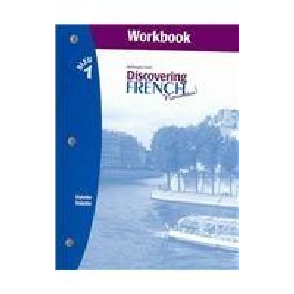 Buy Discovering French, Nouveau! Bleu 1, Student Workbook (Paperback