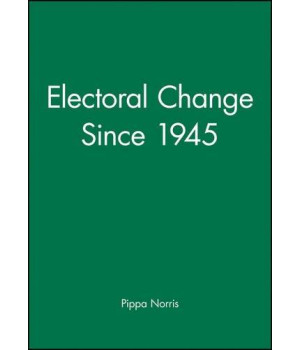 Electoral Change Since 1945 (Making Contemporary Britain)      (Hardcover)