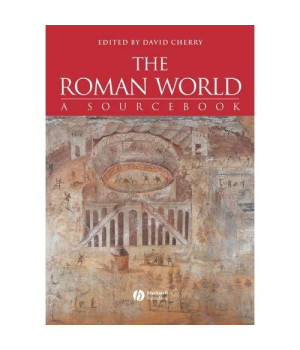 The Roman World: A Sourcebook      (Paperback)