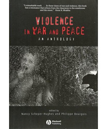 Violence in War and Peace: An Anthology      (Paperback)