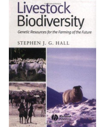 Livestock Biodiversity: Genetic Resources for the Farming of the Future      (Hardcover)
