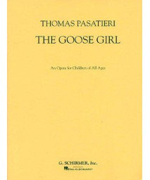 The Goose Girl: Vocal Score      (Paperback)