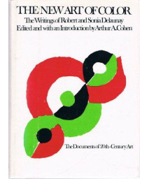 The New Art of Color (The Documents of 20th-century art)      (Hardcover)