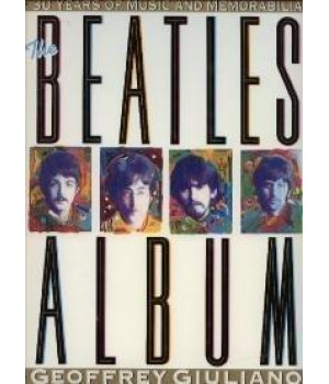 The Beatles Album: 30 Years of Music and Memorabilia      (Hardcover)