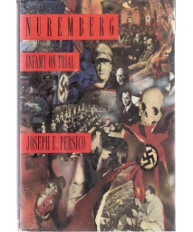 Nuremberg: Infamy on Trial      (Hardcover)