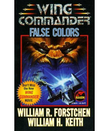 False Colors (Wing Commander)      (Mass Market Paperback)