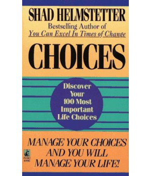 Choices: Discover your 100 Most Important Life Choices
