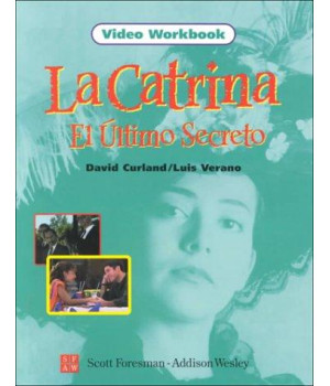 La Catrina el Ultimo Secreto, Video Workbook      (Paperback)