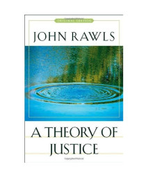 A Theory of Justice: Original Edition (Oxford Paperbacks 301 301)