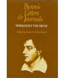 Byron's Letters and Journals, Vol. 4: Wedlock's the Devil, 1814-1815      (Hardcover)