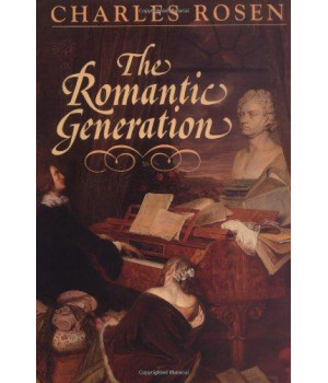 The Romantic Generation (The Charles Eliot Norton Lectures)      (Paperback)