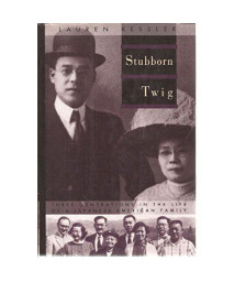 Stubborn Twig: Three Generations in the Life of a Japanese-American Family