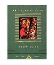 Fairy Tales (Everyman's Library Children's Classics Series)