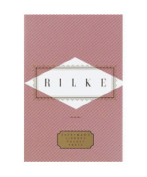 Rilke: Poems (Everyman's Library Pocket Poets Series)