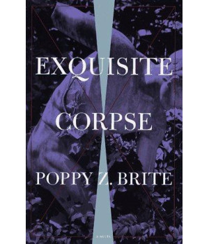 Exquisite Corpse: A Novel      (Hardcover)