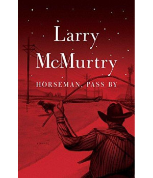 Horseman, Pass By : A Novel      (Paperback)