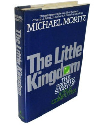 The Little Kingdom: The Private Story of Apple Computer      (Hardcover)