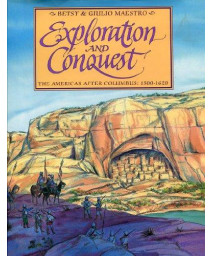 Exploration and Conquest: The Americas After Columbus: 1500-1620      (Hardcover)