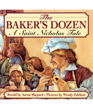 The Baker's Dozen: A Saint Nicholas Tale      (Hardcover)