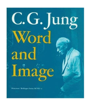 Word and Image, Bollingen Series XCVII, Vol. 2      (Paperback)