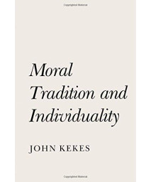 Moral Tradition and Individuality      (Paperback)