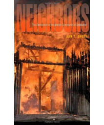 Neighbors: The Destruction of the Jewish Community in Jedwabne, Poland      (Hardcover)