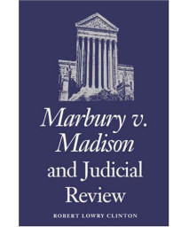 Marbury v. Madison and Judicial Review      (Paperback)