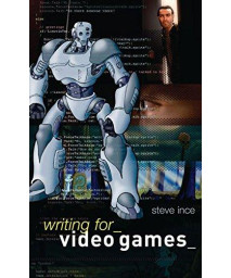 Writing for Video Games (Professional Media Practice)      (Paperback)