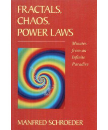 Fractals, Chaos, Power Laws: Minutes from an Infinite Paradise      (Hardcover)