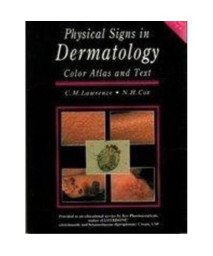 Physical Signs in Dermatology: A Color Atlas and Text