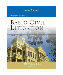 Basic Civil Litigation 3e