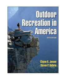 Outdoor Recreation in America - 6th Edition