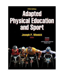 Adapted Physical Education and Sport - 5th Edition