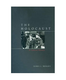 The Holocaust: A Concise History (Critical Issues in World and International History)      (Hardcover)