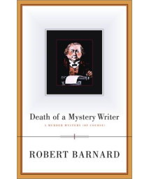 Death of a Mystery Writer: A Murder Mystery (Of Course) (A Scribner Crime Classics)      (Hardcover)