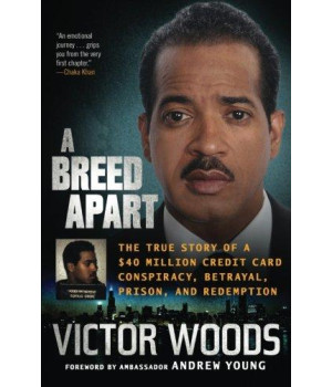 A Breed Apart: The True Story of a $40 Million Credit Card Conspiracy, Betrayal, Prison, and Redemption      (Paperback)