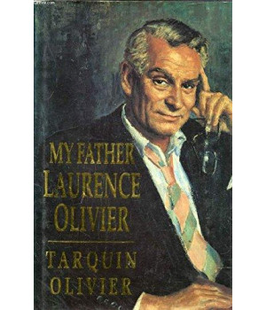 My Father Laurence Olivier      (Hardcover)