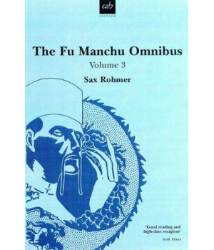 The Fu Manchu Omnibus: Volume 3      (Paperback)
